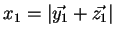 $ x_1 = \vert\vec{y_1}+\vec{z_1}\vert$