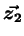 $ \vec{z_2}$