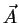 $ \vec{A}$