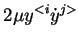 $\displaystyle 2 \mu y^{<i}\dot{y}^{j>}$