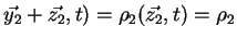$\displaystyle \vec{y_2}+\vec{z_2},t) = \rho_2(\vec{z_2},t) = \rho_2$