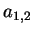 $ a_{1,2}$