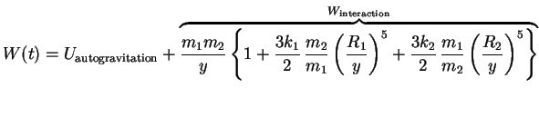 $\displaystyle W(t) = U_{\textrm{autogravitation}} + \overbrace{\frac{m_1 m_2}{y...
...frac{m_1}{m_2} \left(\frac{R_2}{y}\right)^5\right\}}^{W_{\textrm{interaction}}}$
